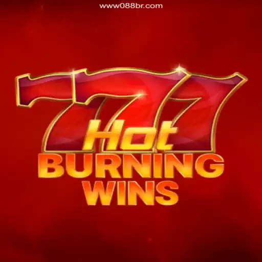 Explore the Thrills of HotBurningWins at 088BR.com Oficial 💯️ - O Melhor Cassino Online do Brasil
