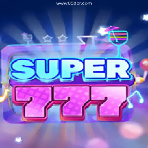 Discover the Thrill of Super777 at 088BR.com Oficial - The Premier Online Casino in Brazil